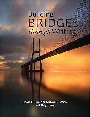 Imagen del vendedor de Building Bridges through Writing a la venta por MERS Goodwill