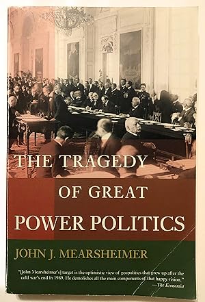 Imagen del vendedor de The Tragedy of Great Power Politics a la venta por MERS Goodwill