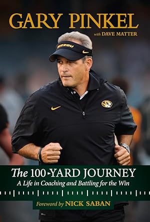 Bild des Verk�ufers f�r The 100-Yard Journey: A Life in Coaching and Battling for the Win zum Verkauf von MERS Goodwill