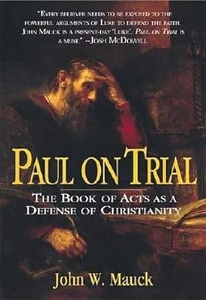Seller image for Paul On Trial The Book Of Acts As A Defense Of Christianity for sale by MERS Goodwill