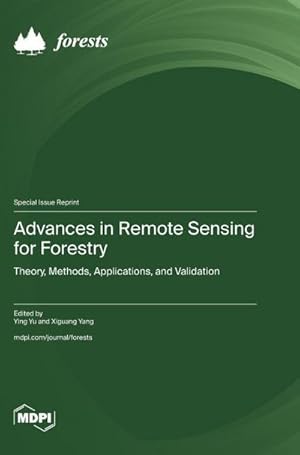 Immagine del venditore per Advances in Remote Sensing for Forestry : Theory, Methods, Applications, and Validation venduto da AHA-BUCH GmbH