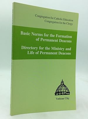 Image du vendeur pour BASIC NORMS FOR THE FORMATION OF PERMANENT DEACONS / DIRECTORY FOR THE MINISTRY AND LIFE OF PERMANENT DEACONS mis en vente par Kubik Fine Books Ltd., ABAA