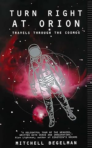 Seller image for Turn Right at Orion: Travels Through the Cosmos for sale by Greenworld Books
