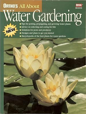 Image du vendeur pour Ortho's All About Water Gardening mis en vente par Zoom Books East