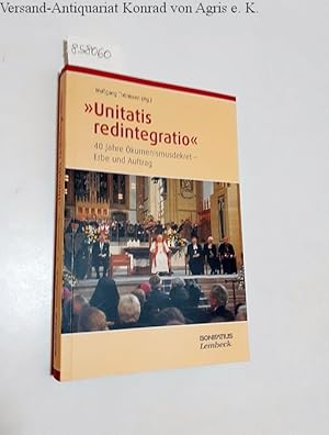 Image du vendeur pour Unitatis redintegratio : 40 Jahre �kumenismusdekret - Erbe und Auftrag : mis en vente par avelibro OHG