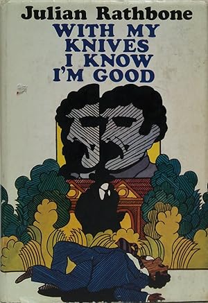 Imagen del vendedor de With My Knives I Know I'M Good que vende Book Grocer