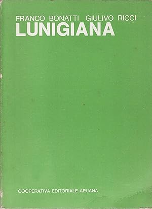 Image du vendeur pour Lunigiana mis en vente par Librora