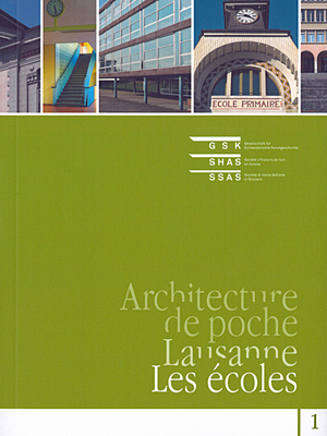 Seller image for Architecture de poche 1 : Lausanne - Les Ecoles for sale by Librairie Le Valentin, Lausanne