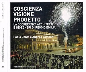 Immagine del venditore per Coscienza, visione, progetto La Cooperativa Architetti e Ingegneri di Reggio Emilia venduto da Biblioteca di Babele