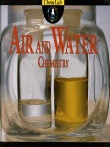Seller image for Air and Water Chemistry: v. 8 (ChemLab S.) for sale by WeBuyBooks