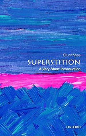 Bild des Verk�ufers f�r Superstition: A Very Short Introduction zum Verkauf von WeBuyBooks