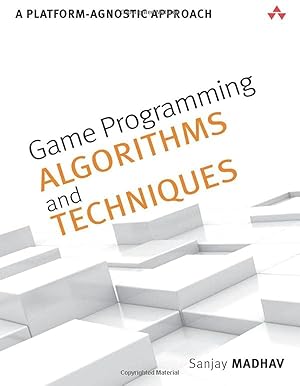 Seller image for Game Programming Algorithms and Techniques: A Platform-Agnostic Approach (Game Design) for sale by Goodwill Southern California