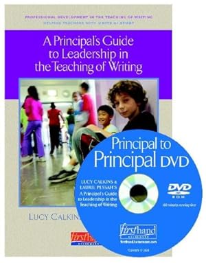 Image du vendeur pour A Principal's Guide to Leadership in the Teaching of Writing: Helping Teachers with Units of Study (The Units of Study for Teaching Reading Series) mis en vente par Greenworld Books