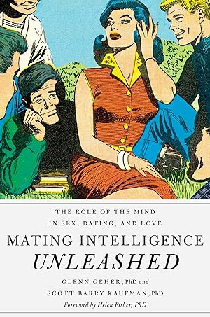 Immagine del venditore per Mating Intelligence Unleashed: The Role of the Mind in Sex, Dating, and Love venduto da Greenworld Books
