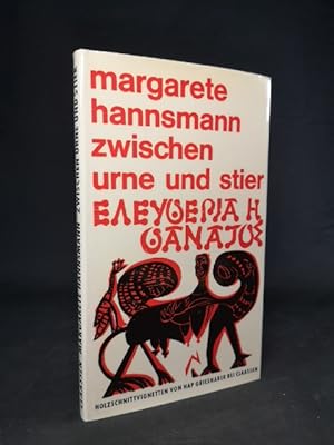 Seller image for Zwischen Urne und Stier: Gedichte. Mit 10 Holzschnitt - Vignetten und einem vom Stock gedruckten Holzschnitt von HAP Grieshaber. - [Von Margarete Hannsmann und von HAP Grieshaber signiertes Exemplar. Mit beiliegender signierter Postkarte von Grieshaber]. for sale by ANTIQUARIAT Franke BRUDDENBOOKS