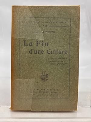 Seller image for La fin d' une culture for sale by Antiquariat Zeitenstrom