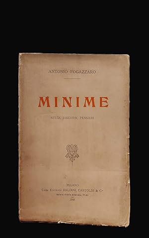 Immagine del venditore per MINIME. Studi, discorsi, pensieri. disponibile per la vendita da SCRIPTORIUM Studio Bibliografico