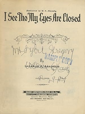 I See Tho My Eyes Are Closed. Dedicated to W. C. Handy