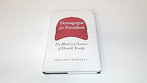 Immagine del venditore per Demagogue for President: The Rhetorical Genius of Donald Trump venduto da BoundlessBookstore