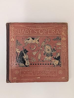 Seller image for The Baby's Opera. A book of old Rhymes with new dresses. for sale by Cromwell House