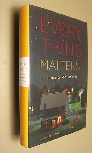 Immagine del venditore per Everything Matters!: A Novel venduto da Austin Goodwill 1101