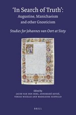 Immagine del venditore per In Search of Truth. Augustine, Manichaeism and other Gnosticism venduto da Rarewaves.com UK