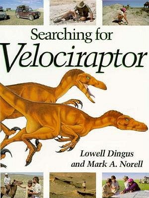 Seller image for Searching for Velociraptor for sale by Bay State Book Company
