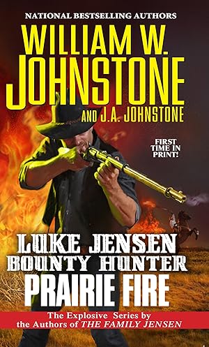 Bild des Verk�ufers f�r Prairie Fire (Luke Jensen Bounty Hunter) zum Verkauf von Goodwill of Colorado