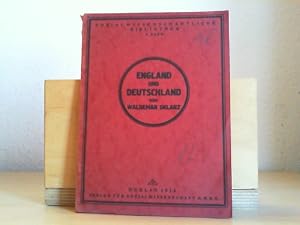Seller image for England und Deutschland. for sale by Antiquariat im Schloss