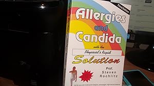 Imagen del vendedor de Allergies and Candida: With the Physicist's Rapid Solution: 001 a la venta por Zoom Books Company