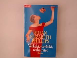 Seller image for Verliebt, verr�ckt, verheiratet: Roman (Die Chicago-Stars-Romane, Band 5) Roman for sale by B�chermaus