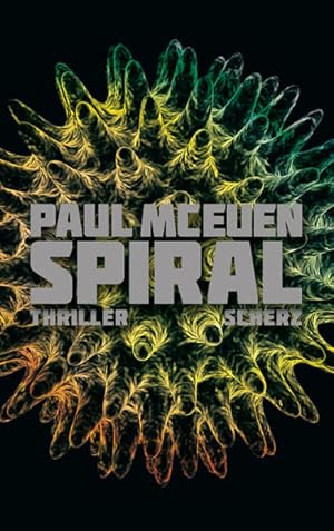 Imagen del vendedor de Spiral: Thriller Thriller a la venta por B�chermaus
