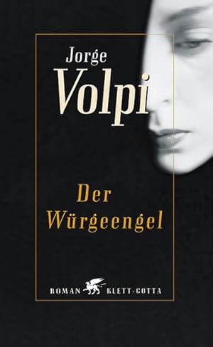 Immagine del venditore per Der W�rgeengel: Roman Roman venduto da B�chermaus