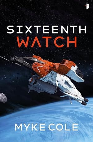 Imagen del vendedor de Sixteenth Watch a la venta por Greenworld Books