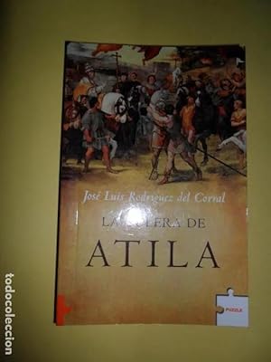 Imagen del vendedor de La Colera De Atila/ Atila's Rage a la venta por Librer�a La Palabrer�a