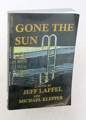 Immagine del venditore per Gone the Sun: A Novel venduto da Chris Korczak, Bookseller, IOBA