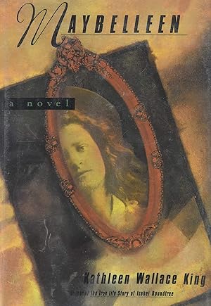 Immagine del venditore per Maybelleen: A Novel venduto da Bay State Book Company