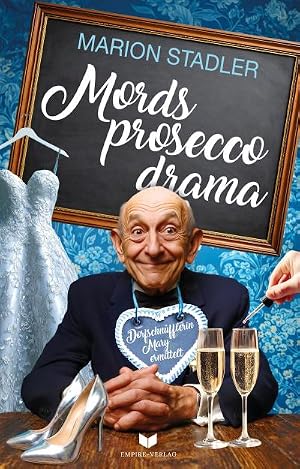 Seller image for Mordsproseccodrama for sale by Wegmann1855