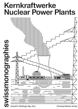 Immagine del venditore per Kernkraftwerke / Nuclear Power Plants venduto da BuchWeltWeit Ludwig Meier e.K.