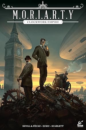 Immagine del venditore per Moriarty: Clockwork Empire venduto da Bay State Book Company