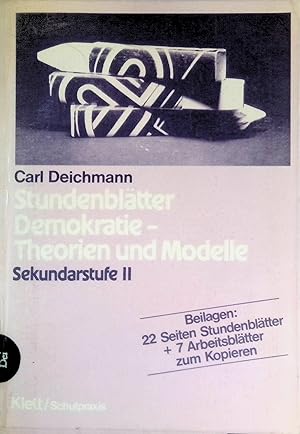 Immagine del venditore per Stundenbl�tter Demokratie - Theorien und Modelle : Sekundarstufe II. venduto da books4less (Versandantiquariat Petra Gros GmbH & Co. KG)