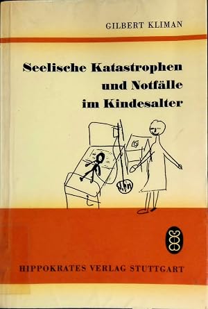 Immagine del venditore per Seelische Katastrophen und Notf�lle im Kindesalter : mit 4 Tab. venduto da books4less (Versandantiquariat Petra Gros GmbH & Co. KG)