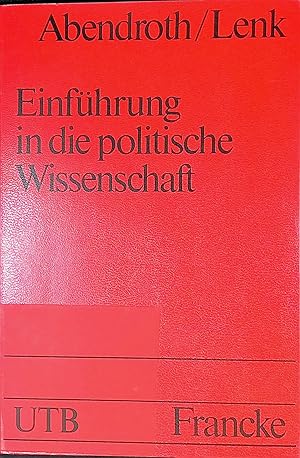 Bild des Verk�ufers f�r Einf�hrung in die politische Wissenschaft (Nr. 35) UTB zum Verkauf von books4less (Versandantiquariat Petra Gros GmbH & Co. KG)