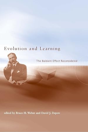 Bild des Verk�ufers f�r Evolution and Learning: The Baldwin Effect Reconsidered (Life and Mind: Philosophical Issues in Biology and Psychology) zum Verkauf von Bay State Book Company