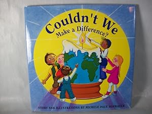 Immagine del venditore per Couldn't We Make A Difference? venduto da Bay State Book Company