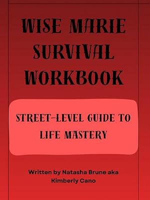 Bild des Verk�ufers f�r Wise Marie Survival Workbook Street-Level Guide to Life Mastery zum Verkauf von AHA-BUCH GmbH