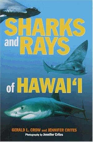 Image du vendeur pour Sharks & Rays of Hawaii mis en vente par Zoom Books Company