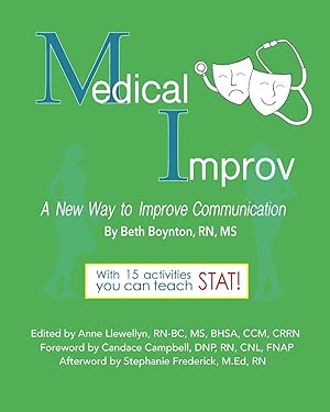 Immagine del venditore per Medical Improv: A New Way to Improve Communication! venduto da Bay State Book Company