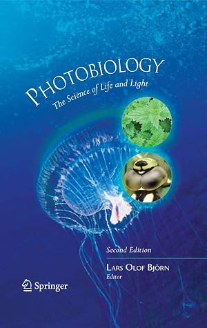 Immagine del venditore per Photobiology: The Science of Life and Light venduto da -OnTimeBooks-