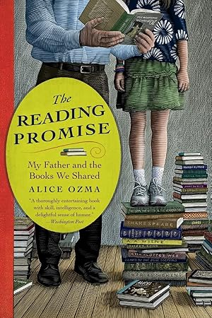 Immagine del venditore per The Reading Promise: My Father and the Books We Shared venduto da Zoom Books Company